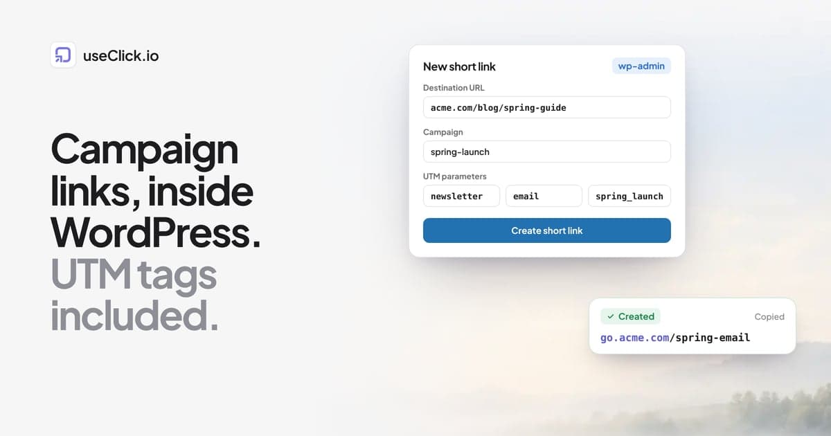 How to Create Campaign Links Inside WordPress (UTM Tags, Short Links, QR Codes)